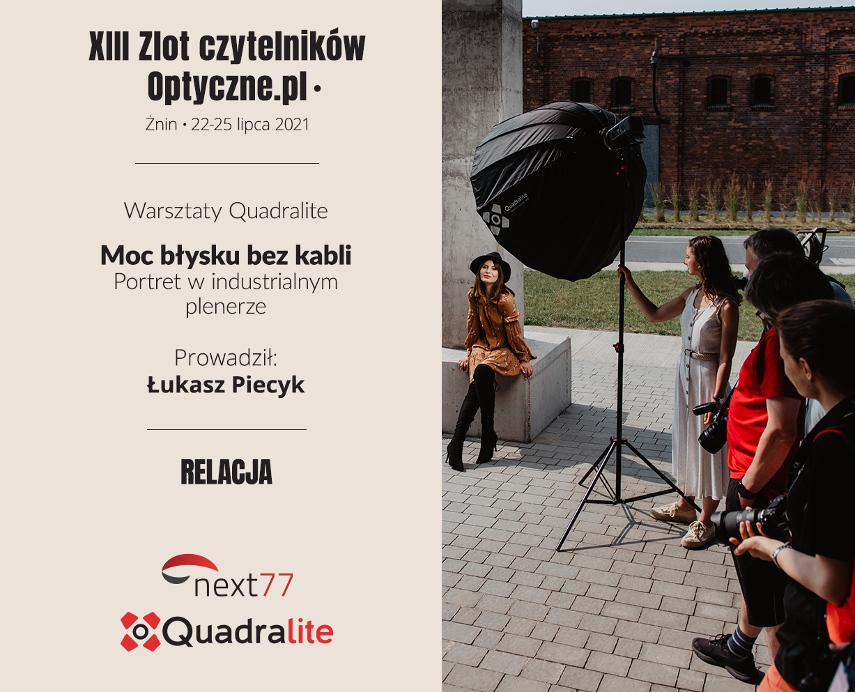 Quadralite na XIII Zlocie czytelników portalu Optyczne.pl